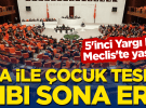 ÇOCUK TESLİMİ ARTIK ÜCRETSİZ YAPILACAK!